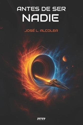 Antes de ser nadie - Saga Antes de ser. Vol. 1: Un thriller distópico intenso, humano y brutal