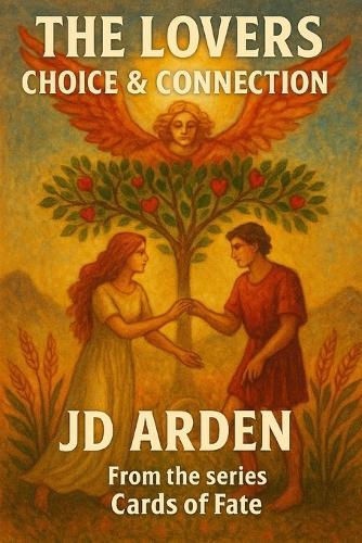 The Lovers: Choice & Connection