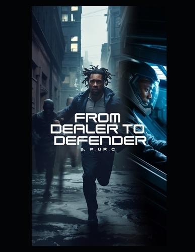 From Dealer To Defender