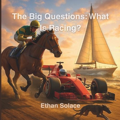 The Big Questions: What Is Racing?