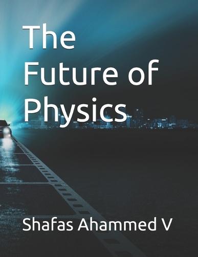 The Future of Physics
