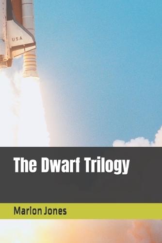 The Dwarf Trilogy