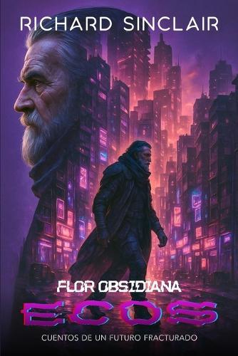Flor Obsidiana: Ecos