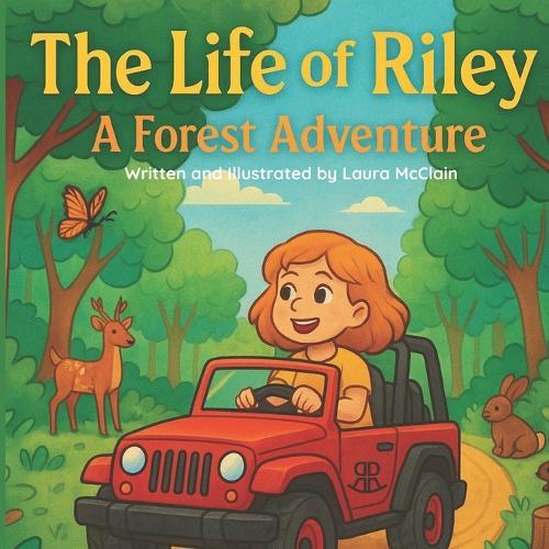 The Life of Riley: A Forest Adventure