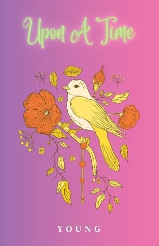 Upon A Time: A surreal fairy tale about memory, meaning, and waking up.