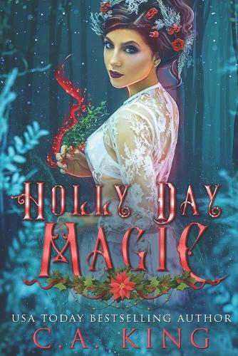 Holly Day Magic