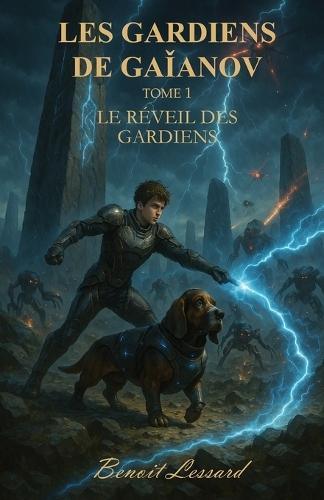 Les gardiens de Gaïanov