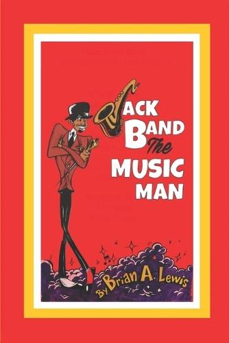Jack Band The Music Man