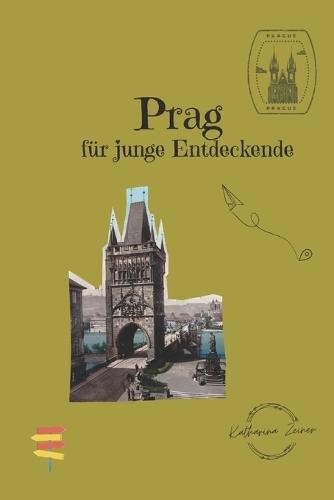 Prag für junge Entdeckende