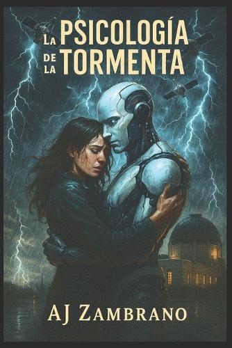 La Psicología de la Tormenta