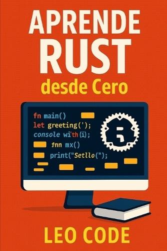 Aprende a Programar en Rust Desde Cero
