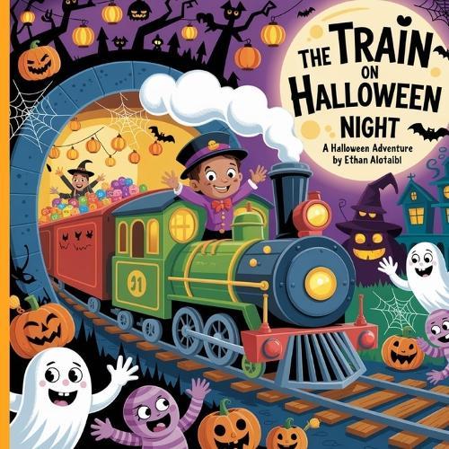 The Train on Halloween Night: A spooky fun adventure full of surprises!