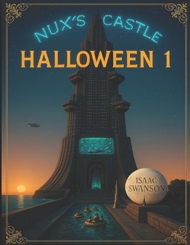 Nux's Castle: Halloween 1