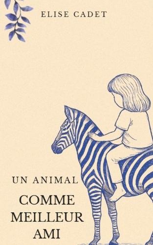 Un animal comme meilleur ami