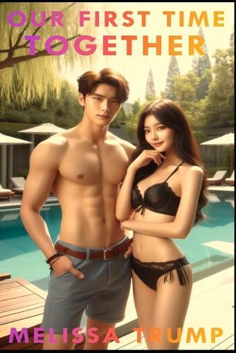 Our First Time Together: A Virgin First Time Erotica Short Story
