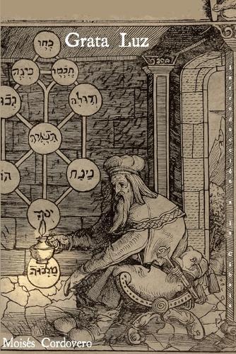 Grata Luz: Introducción a la Cábala