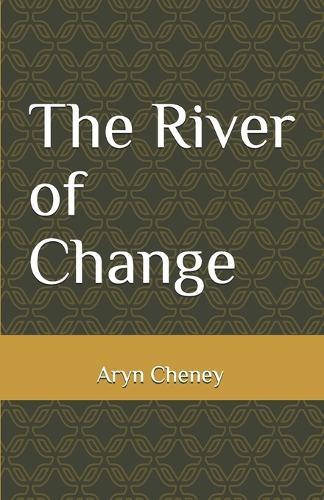 The River of Change