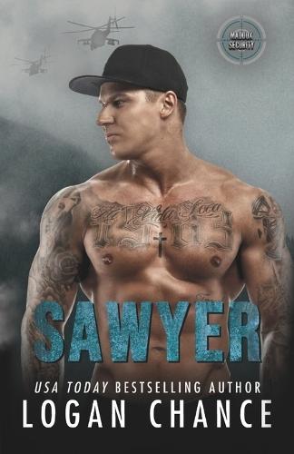 Sawyer: An Ex Military Security Romance