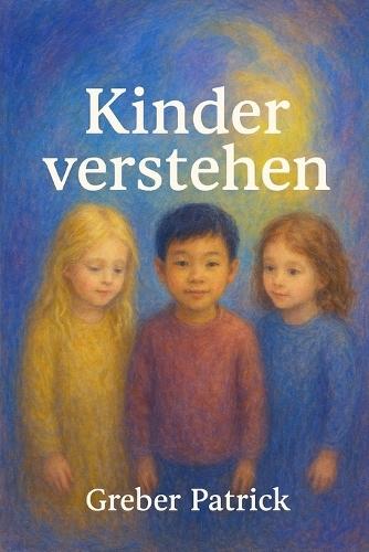 Kinder verstehen