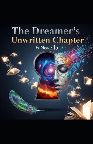 The Dreamer's Unwritten Chapter