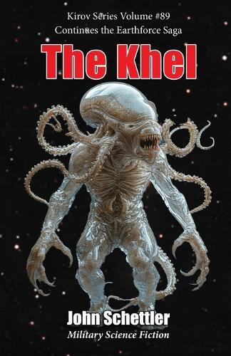 The Khel: Earthforce Saga