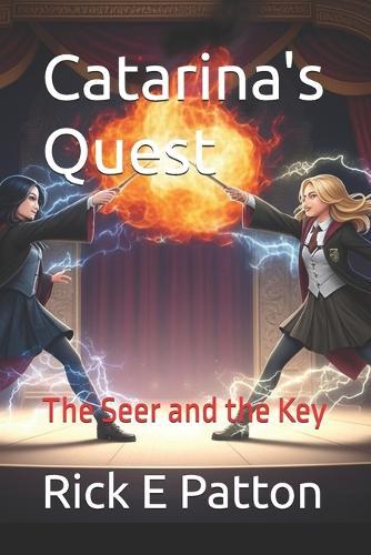 Catarina's Quest: The Seer and the Key