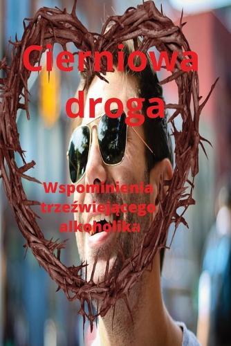 Cierniowa droga: for women for men for family dla kobiet dla mężczyzn dla rodzin