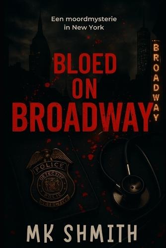 Bloed Op Broadway: Een Moordmysterie in New York
