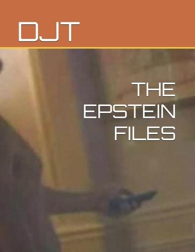 The Epstein Files
