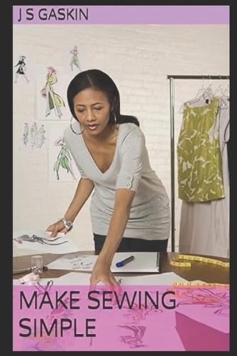 Sewing maid simple: Make Sewing Simple