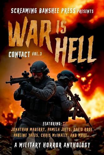 Contact 3: War is Hell