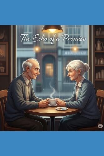 The Echo of a Promise