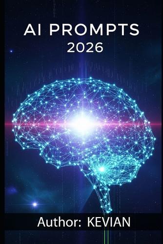 AI Prompts 2026: A Comprehensive Guide for Creative and Professional Writing