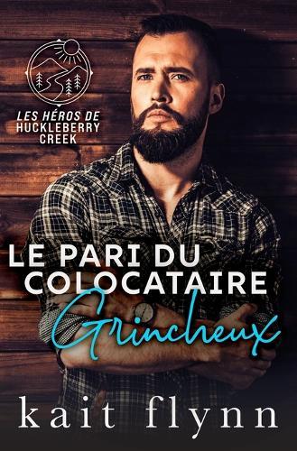 Le Pari du Colocataire Grincheux