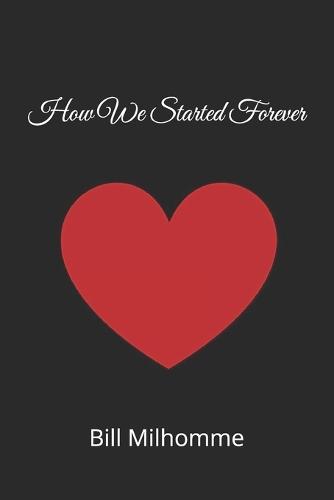 How We Started Forever