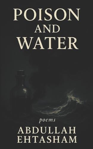 Poison and Water