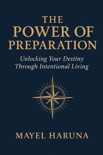 The Power of Preparation