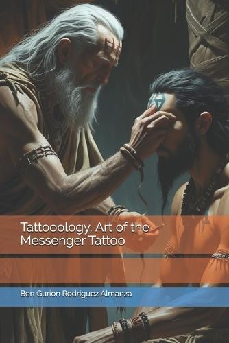Tattooology, Art of the Messenger Tattoo