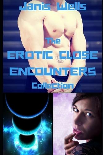 The Erotic Close Encounters Collection