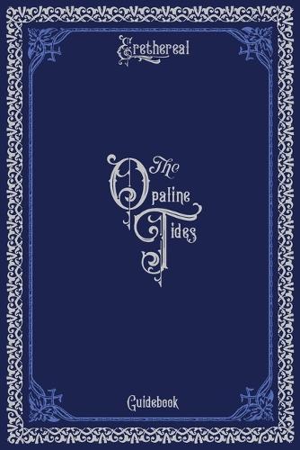 Opaline Tides Tarot Deck Guidebook (Expanded Edition)
