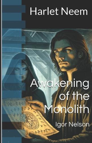 Harlet Neem - Awakening of the Monolith