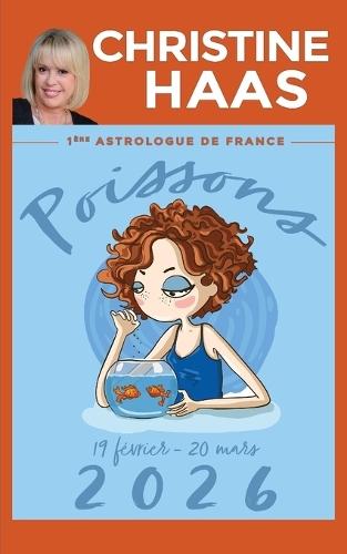 Poissons 2026: Du 19 février au 20 mars