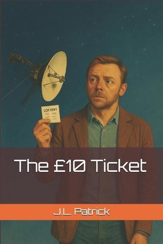 The £10 Ticket