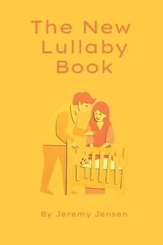 The New Lullaby Book: Good Little Souls