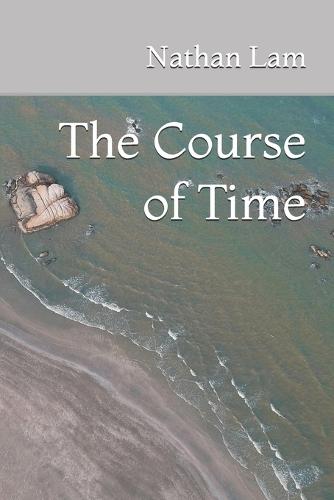 The Course of Time