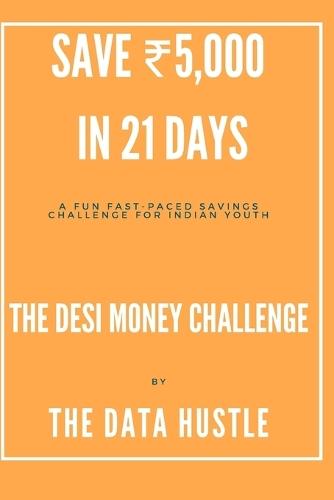 Save Rs. 5000 in 21 Days: The Desi Challenge