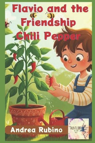 Flavio and the friendship Chili Pepper