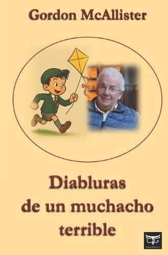 Diabluras de un muchacho terrible