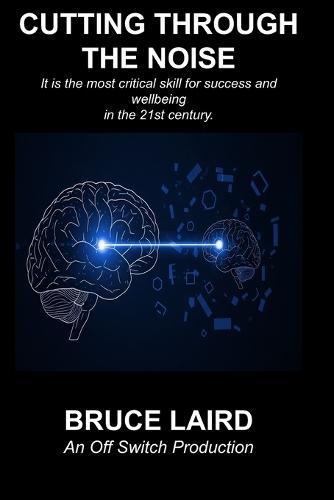 Cutting Through The Noise