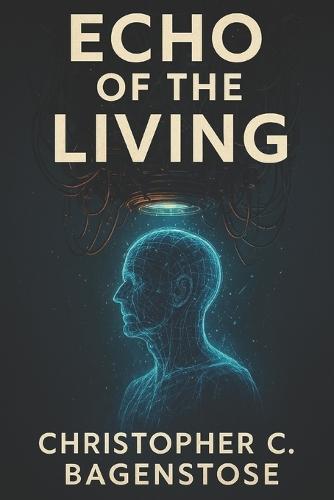Echo of the Living